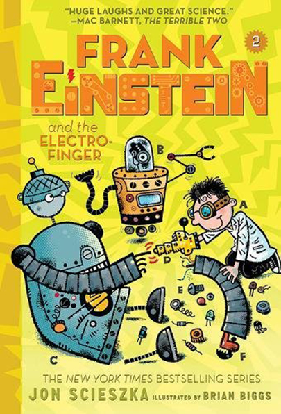 Vezi detalii pentru Frank Einstein and the Electro Finger | Jon Scieszka