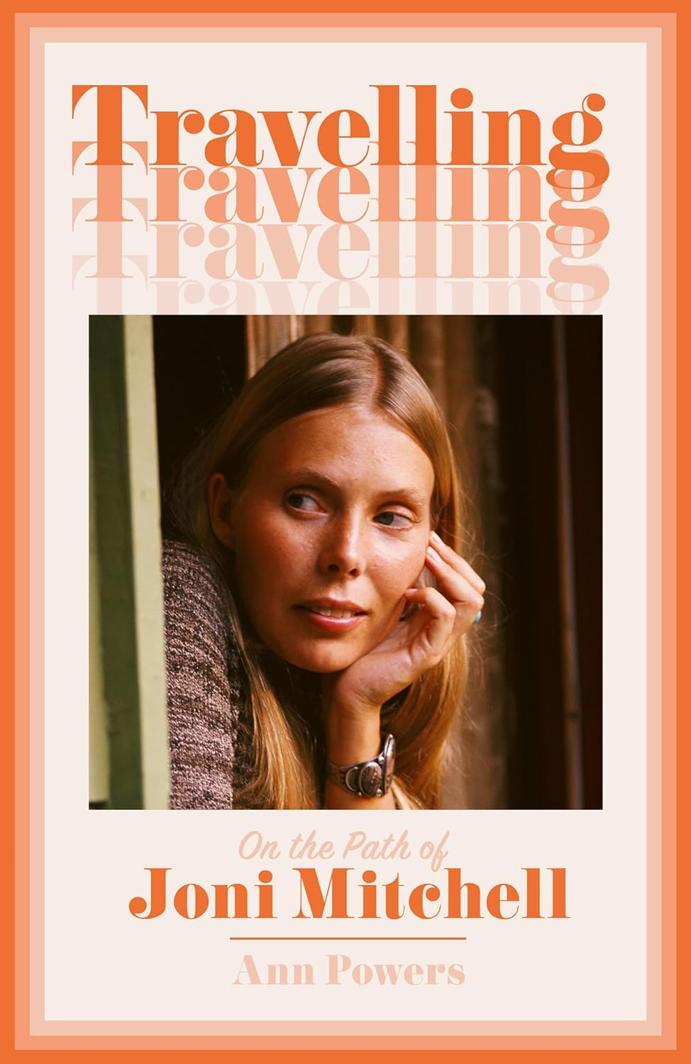 Travelling | Ann Powers