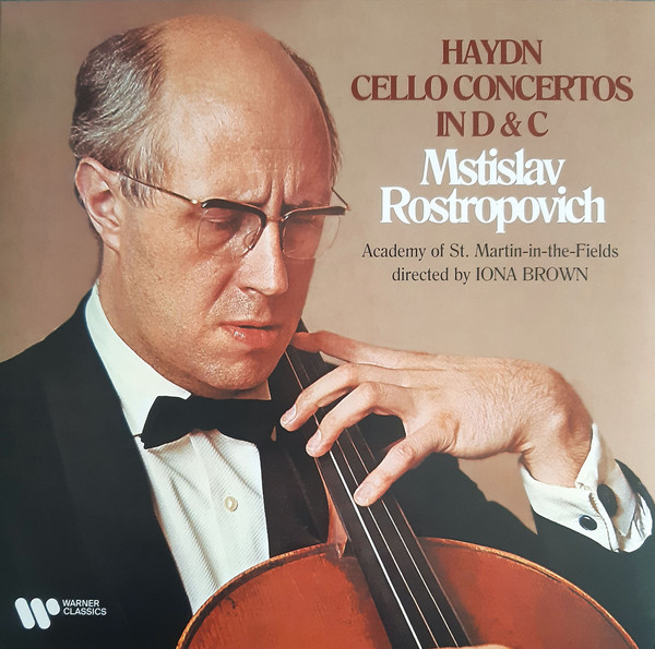 Haydn / Rostropovich - Cello Concertos In D & C | Mstislav Rostropovich, The Academy Of St. Martin-in-the-Fields, Iona Brown