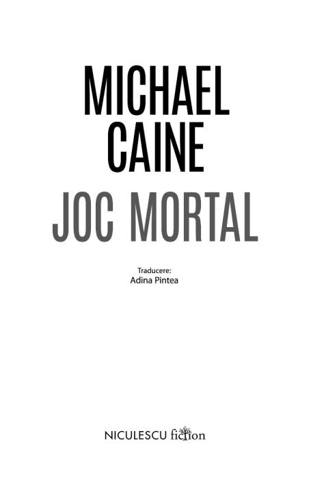 Joc mortal | Michael Caine