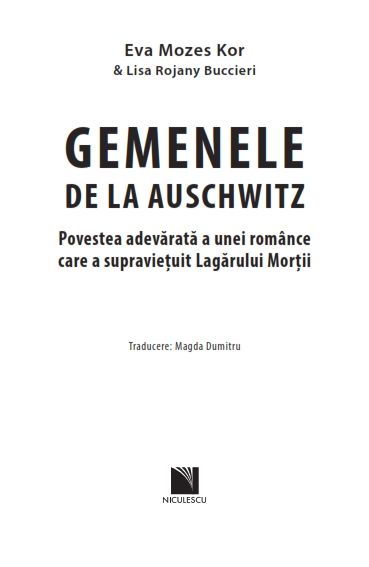 Gemenele de la Auschwitz | Eva Mozes Kor, Lisa Rojany Buccieri