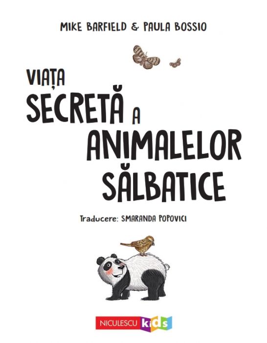 Viata secreta a animalelor salbatice | Mike Barfield, Paula Bossio - 1 | YEO