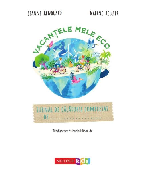 Vacantele mele eco | Jeanne Renouard, Marine Tellier