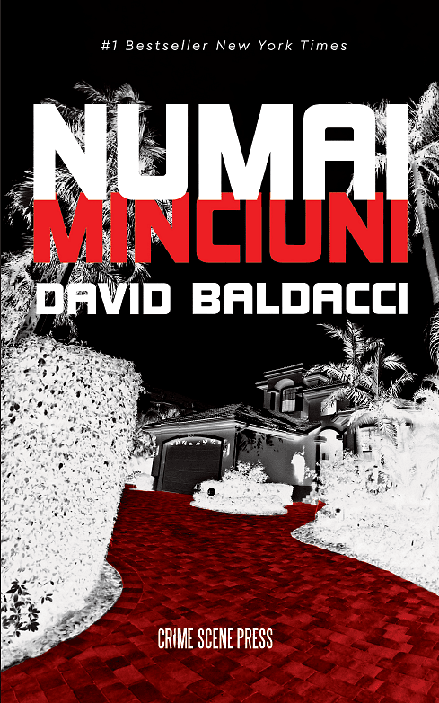 Numai minciuni | David Baldacci