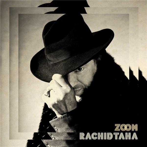 Zoom | Rachid Taha