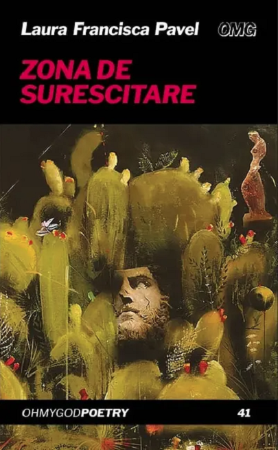 Zona de surescitare | Laura Francisca Pavel