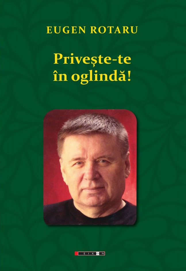 Priveste-te in oglinda! | Eugen Rotaru - 1 | YEO