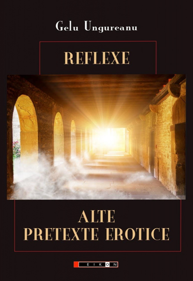 Reflexe. Alte pretexte erotice | Gelu Ungureanu - 1 | YEO