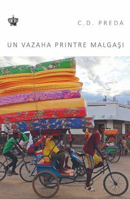 Un vazaha printre malgasi | C.D. Preda Baroque Books&Arts poza bestsellers.ro