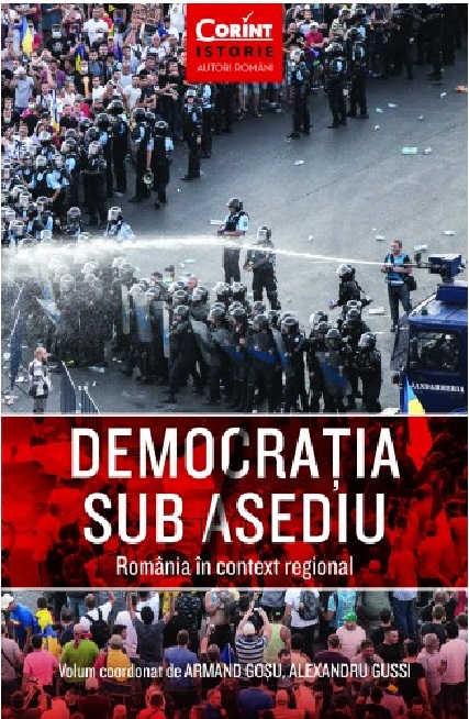 Democratia sub asediu | Armand Gosu, Alexandru Gussi Alexandru