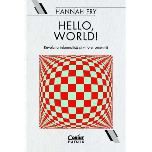 Hello, world! | Hannah Fry carturesti.ro poza noua