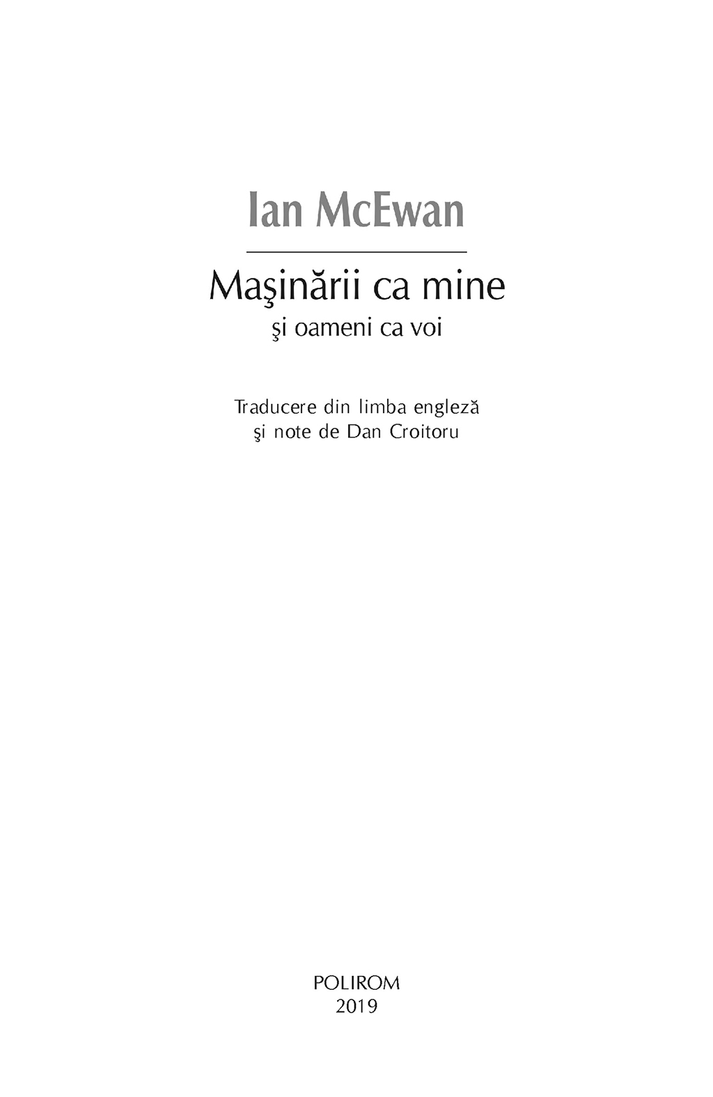 Poze Masinarii ca mine | Ian McEwan