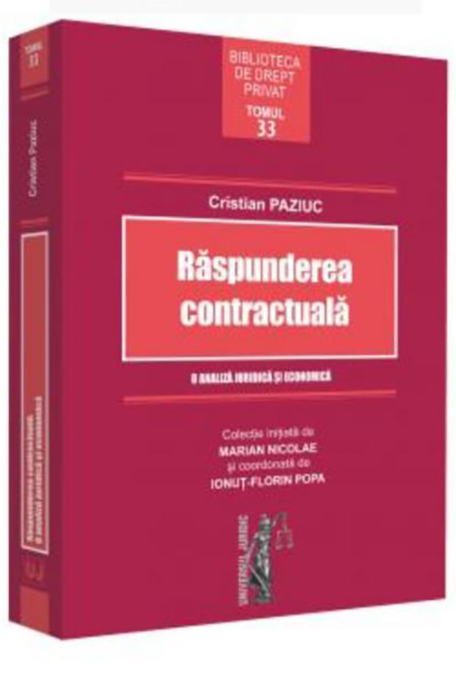 PDF Raspunderea contractuala | Cristian Paziuc carturesti.ro Carte