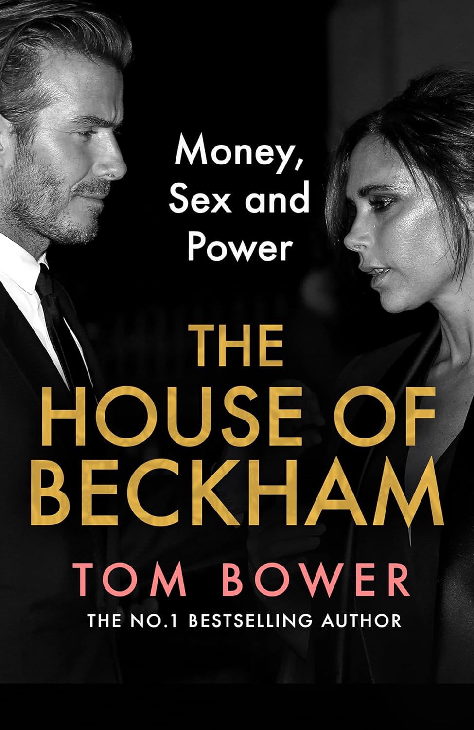 The House of Beckham | Tom Bower