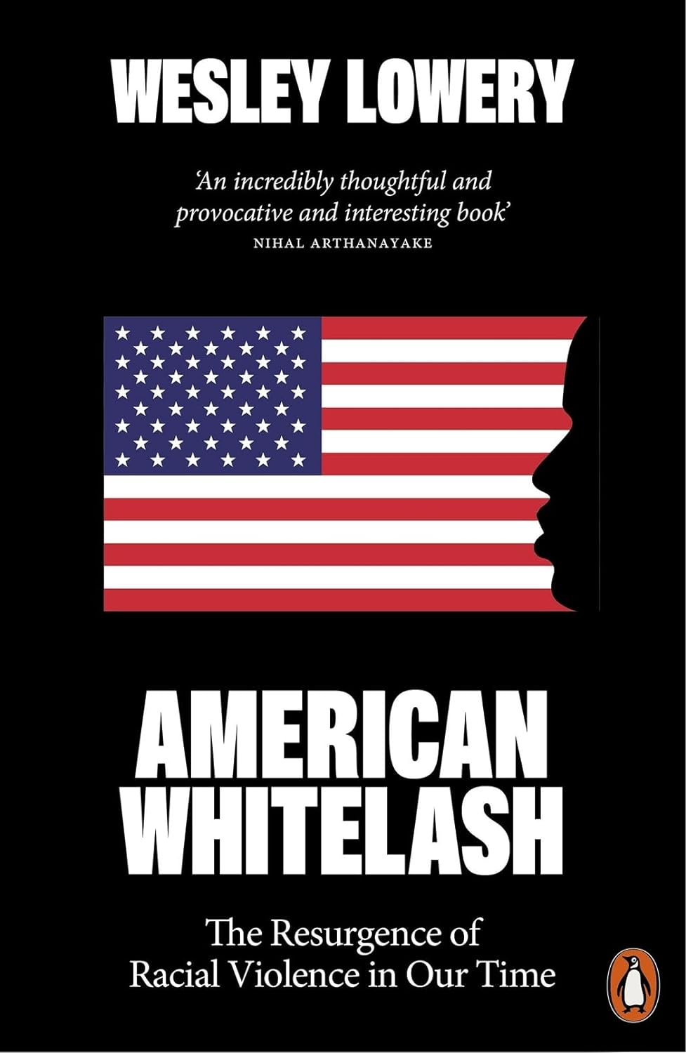 American Whitelash | Wesley Lowery