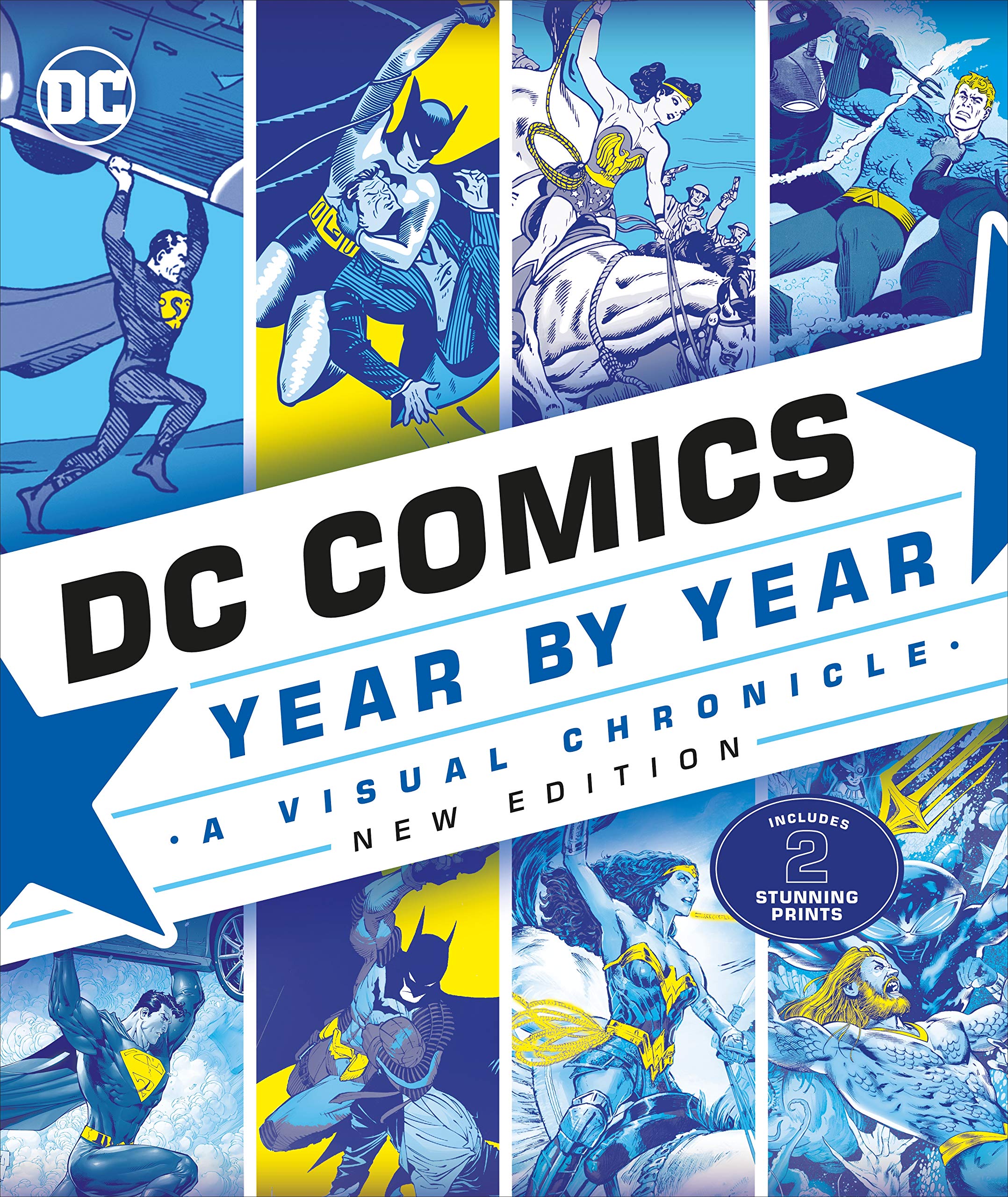 DC Comics Year By Year New Edition | Alan Cowsill, Alex Irvine, Matthew K. Manning