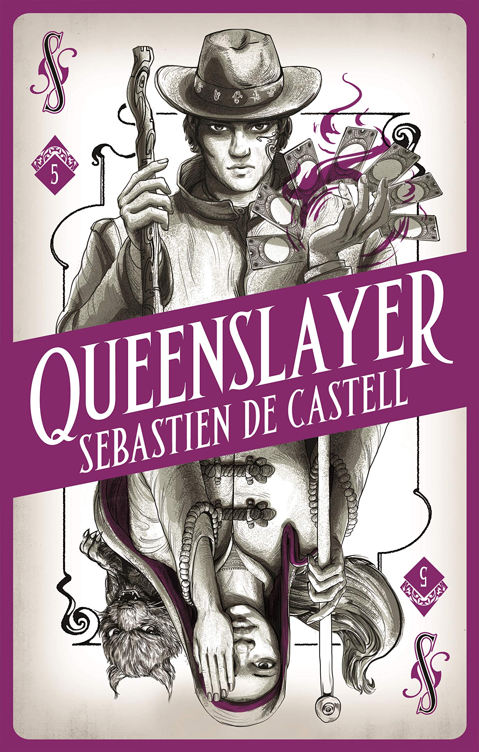 Spellslinger 5: Queenslayer | Sebastien de Castell