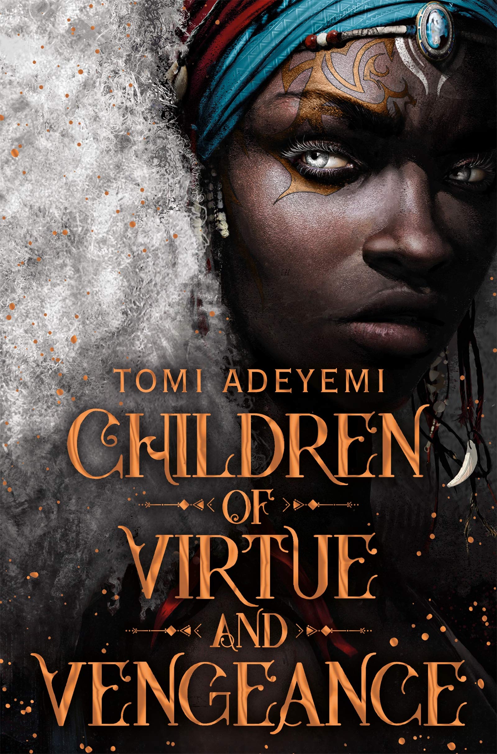 Children of Virtue and Vengeance | Tomi Adeyemi