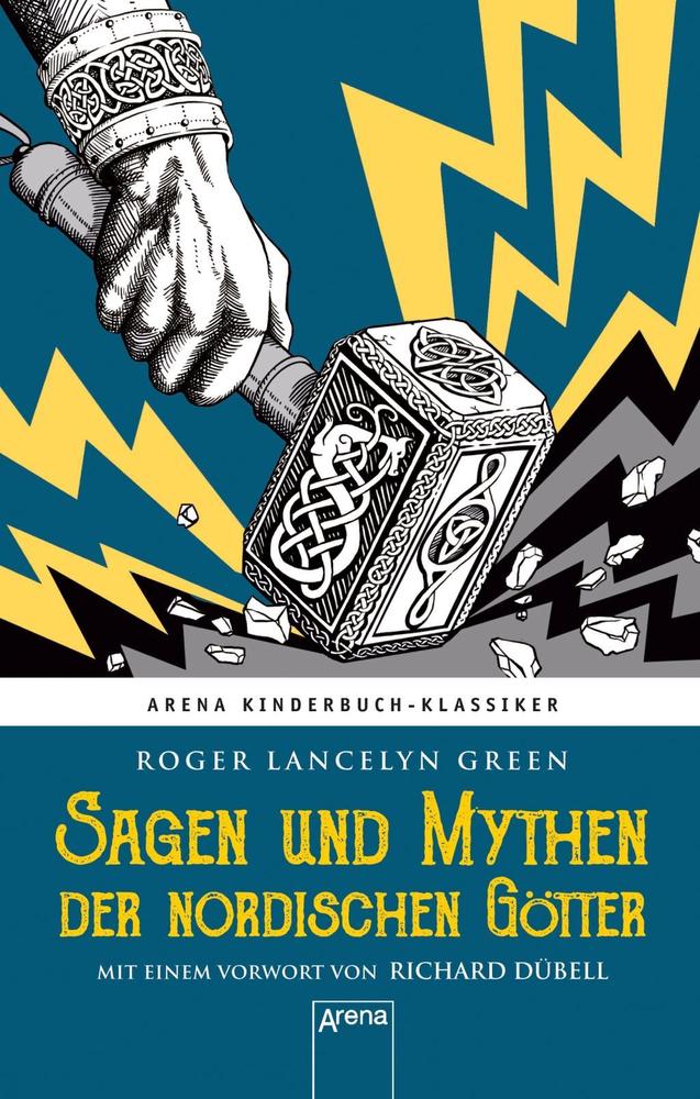 Sagen und Mythen der nordischen Gotter | Roger Lancelyn Green