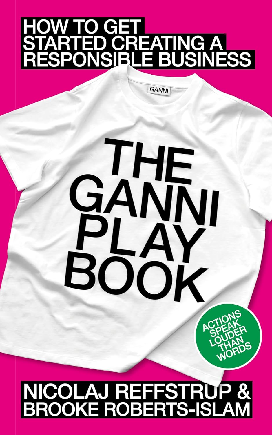 The Ganni Playbook | Nicolaj Reffstrup, Brooke Roberts-Islam