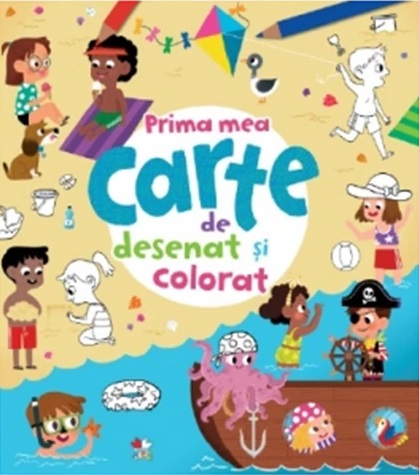 Prima mea carte de desenat si colorat | Iuliana Ionescu