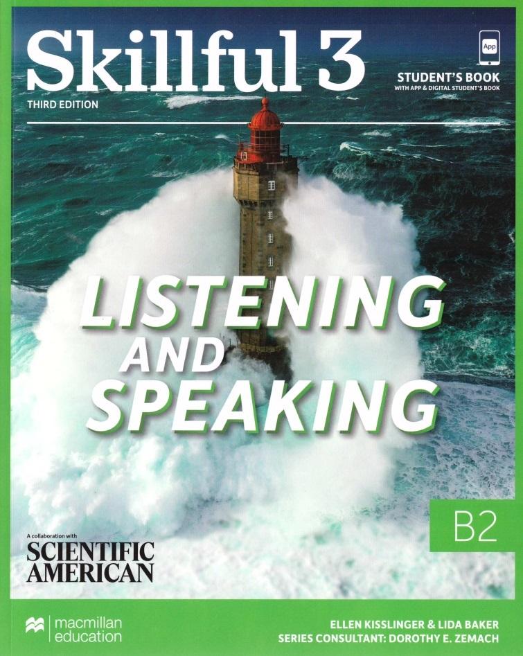 Skillful 3 - Listening & Speaking - Student\'s Book with Student\'s App and Digital Student\'s Book | Ellen Kisslinger, Lida Baker, Louis Rogers