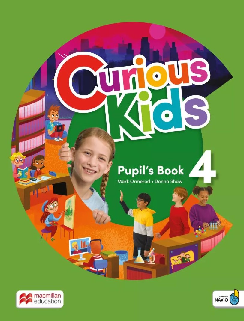 Curious Kids 4 - Pupils Book With Digital Pupils And Navio App | Mark Ormerod, Donna Shaw