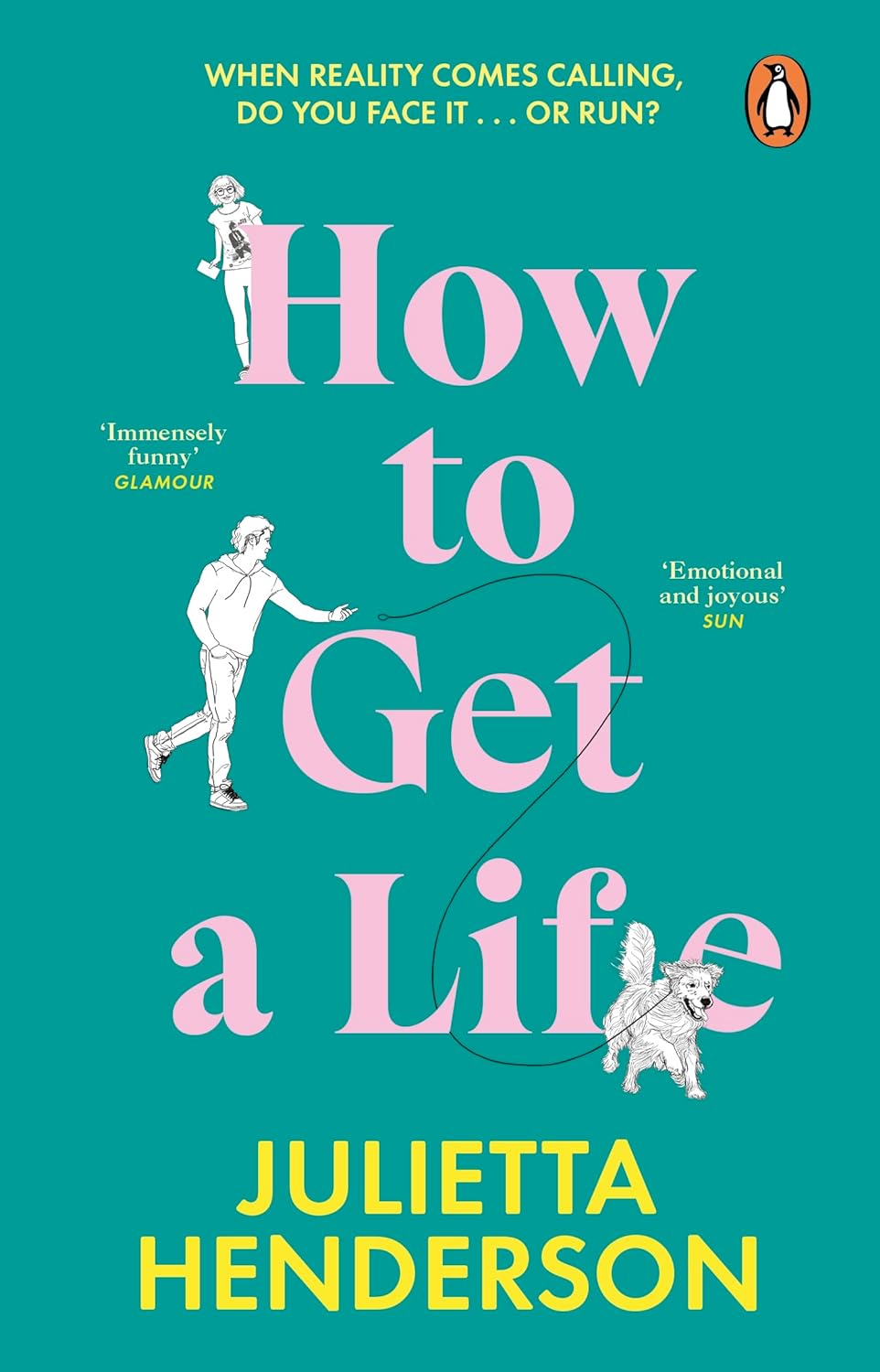 How to Get a Life | Julietta Henderson