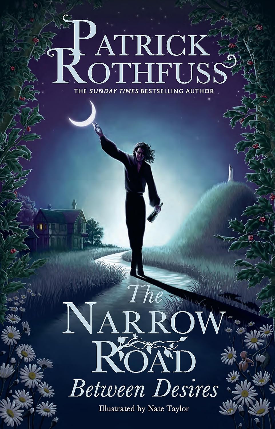 The Narrow Road Between Desires | Patrick Rothfuss