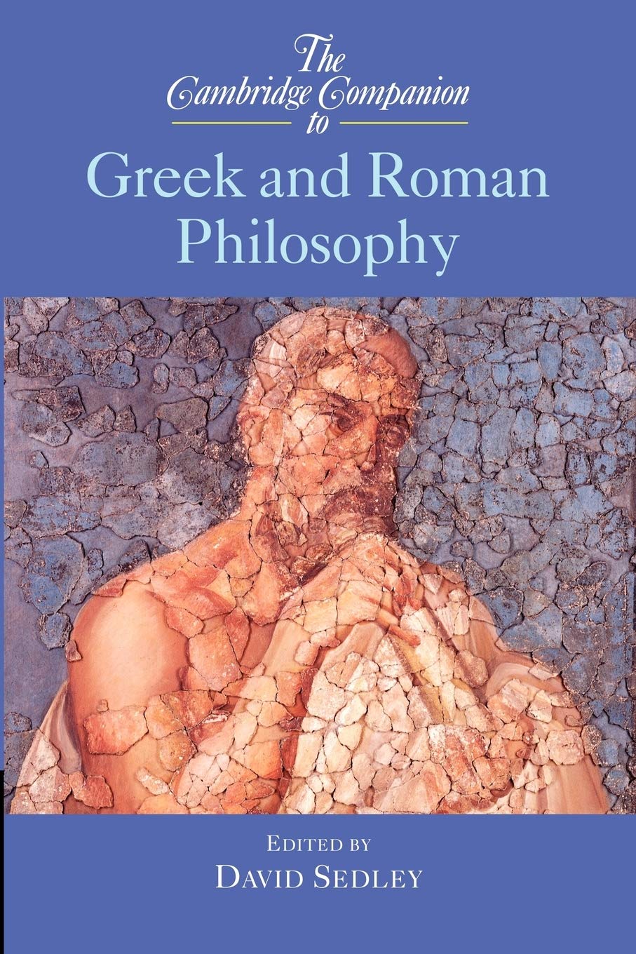 The Cambridge Companion to Greek and Roman Philosophy |