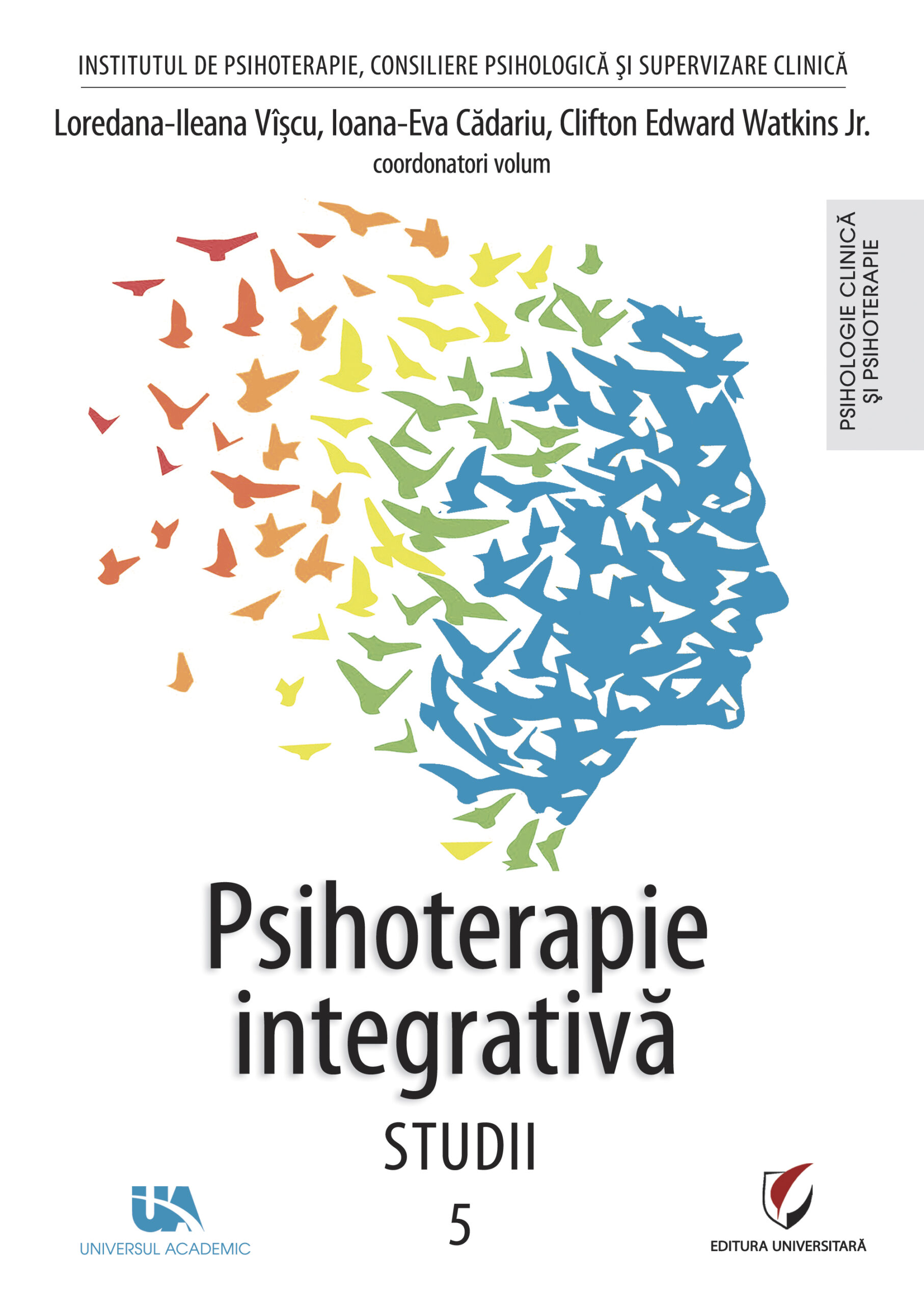 Psihoterapie integrativa. Studii - Volumul V