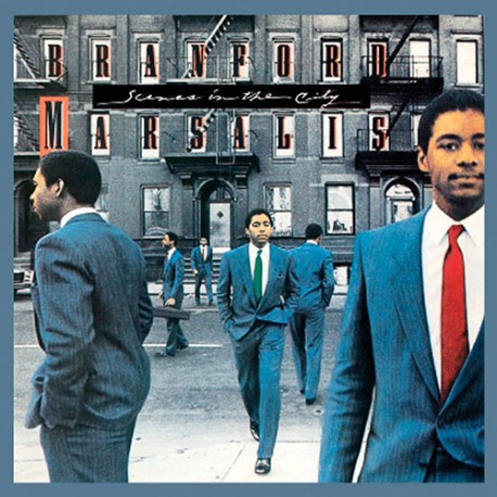 Scenes In The City | Branford Marsalis