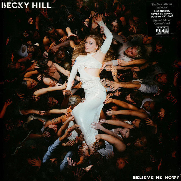 Believe Me Now? - Vinyl (33 RPM) | Becky Hill