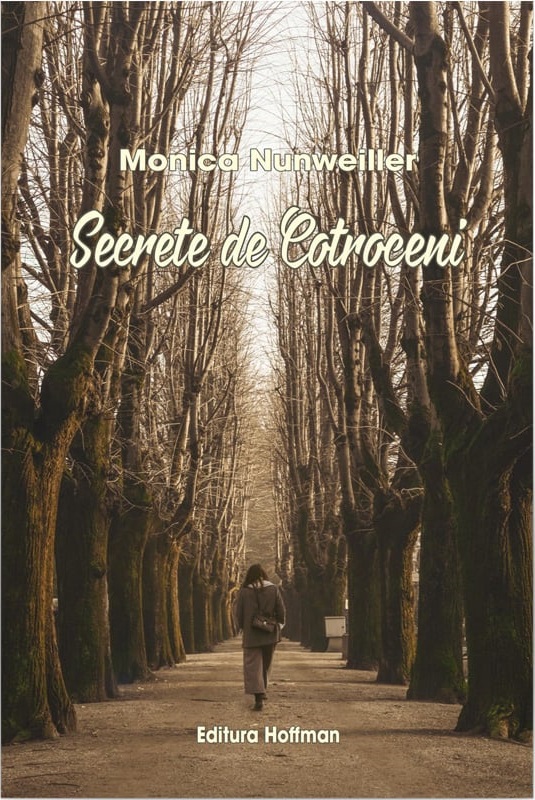 Secrete de Cotroceni | Monica Nunweiller