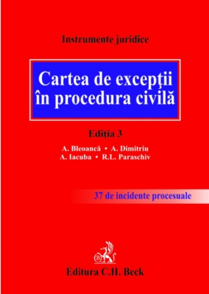 Cartea de exceptii in procedura civila | Alexandru Dimitriu, Andrei Iacuba