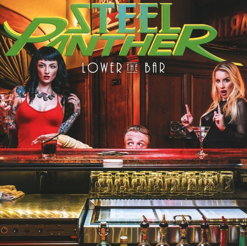 Lower The Bar (Deluxe Edition) | Steel Panther