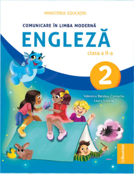 Comunicare in Limba Moderna Engleza. Manual pentru clasa a II-a | Valentina Barabas-Costache, Laura Stanciu