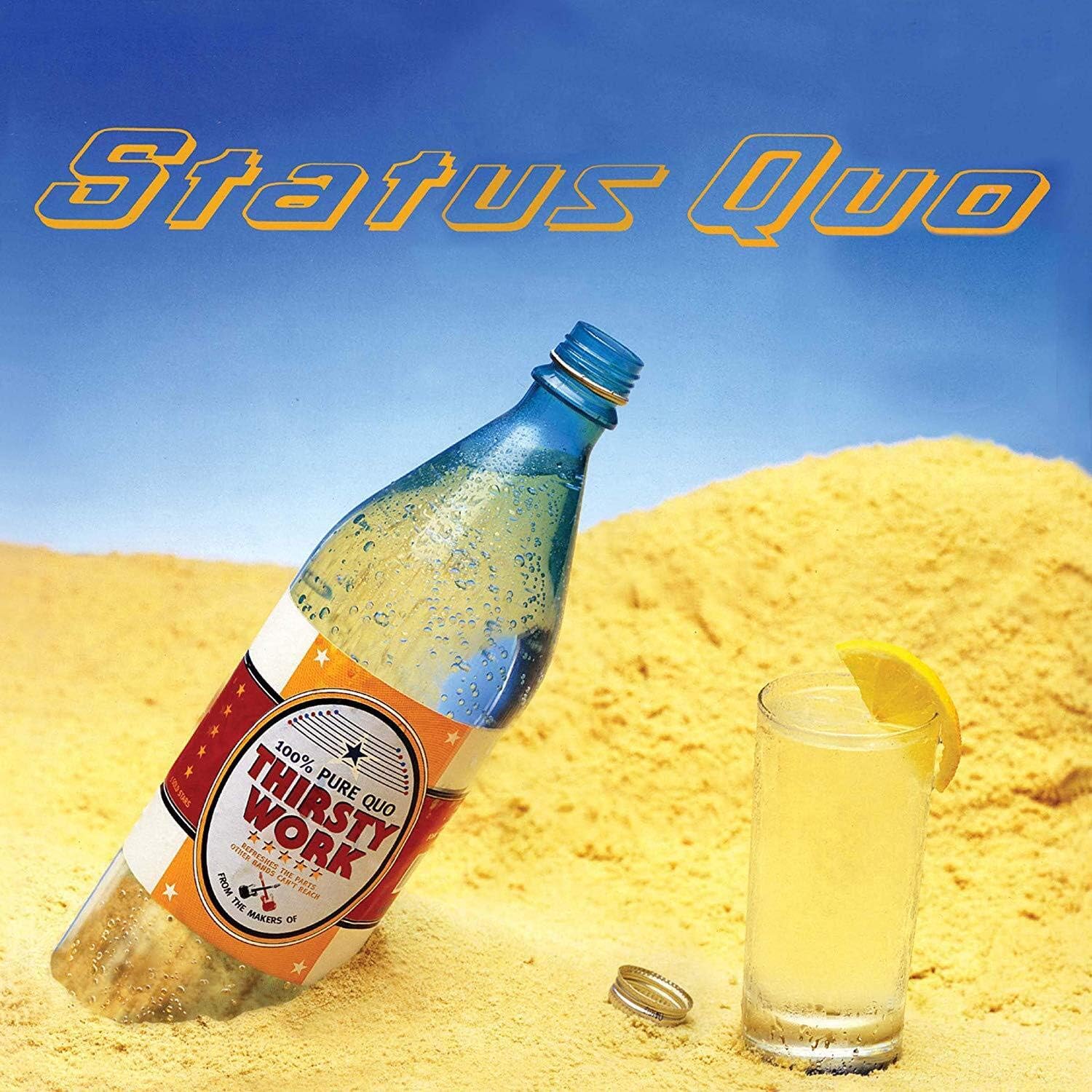 Thirsty Work (Deluxe Edition) | Status Quo