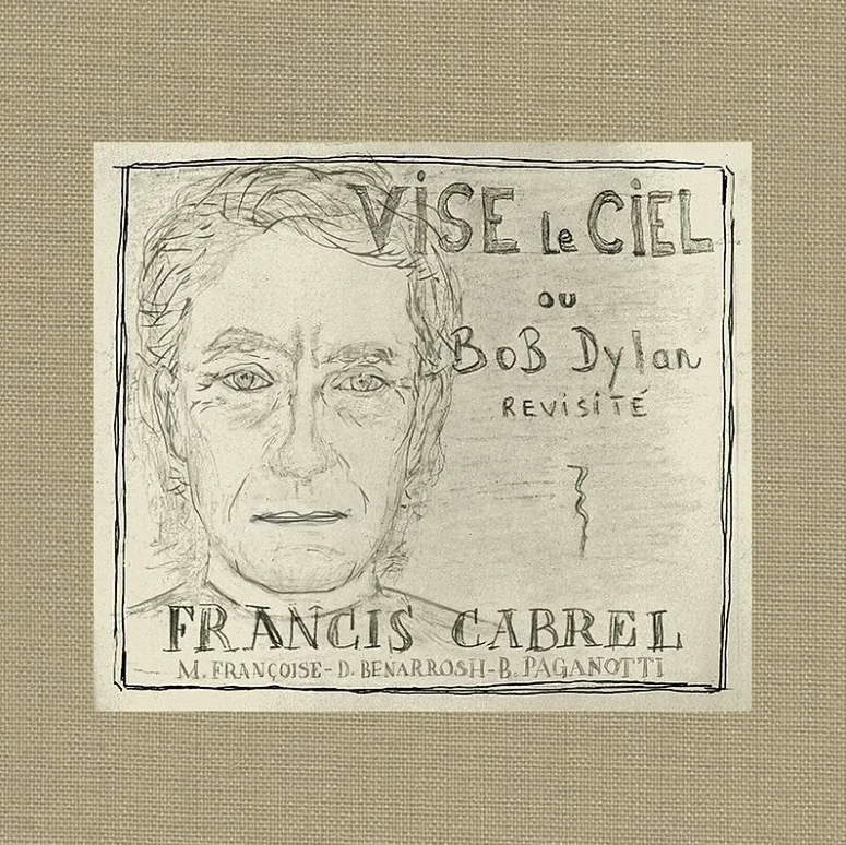 Vise Le Ciel | Francis Cabrel