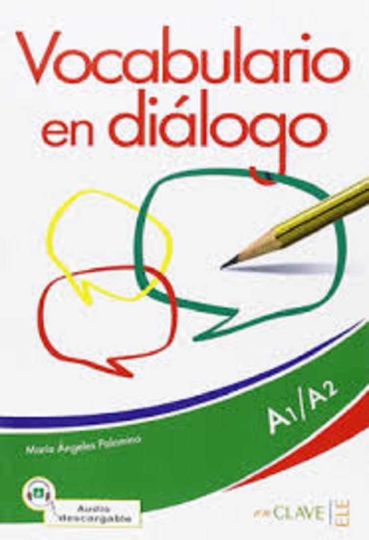 Vocabulario en dialogo | Maria Angeles Palominos