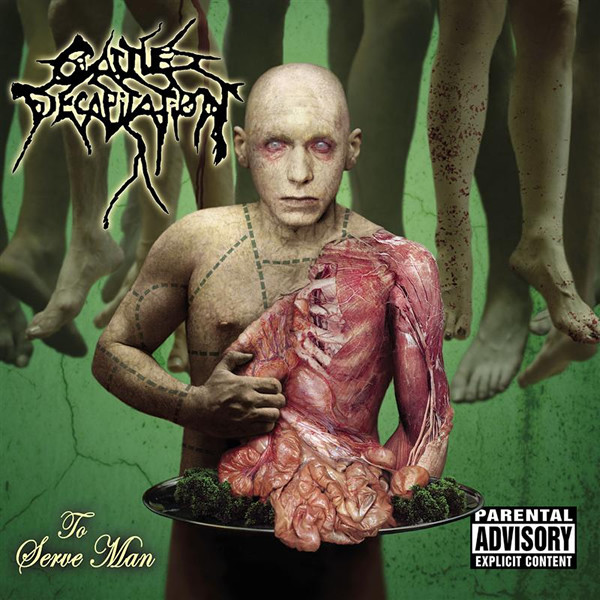 To Serve Man | Cattle Decapitation