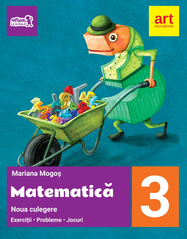 Culegere de matematica. Clasa a III-a | Mariana Mogos