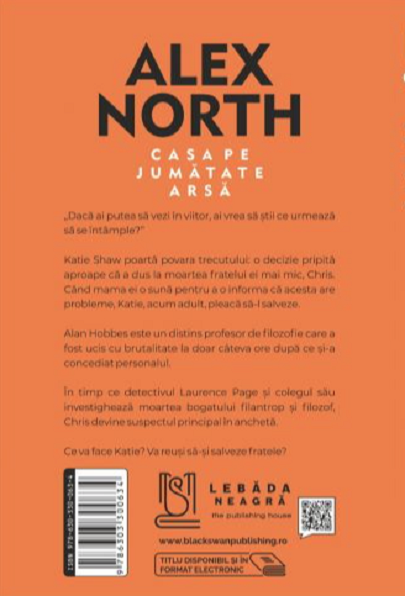 Casa pe jumatate arsa | Alex North