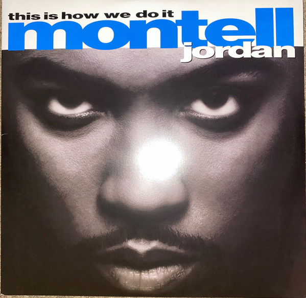 This Is How We Do It - Vinyl | Montell Jordan - 2 | YEO