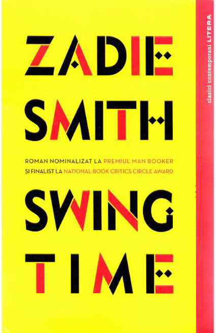 Swing time | Zadie Smith Carte