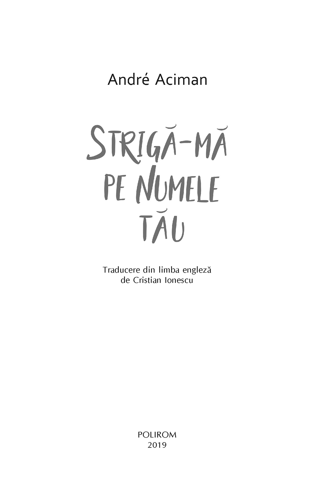 Striga-ma pe numele tau | Andre Aciman - 3 | YEO