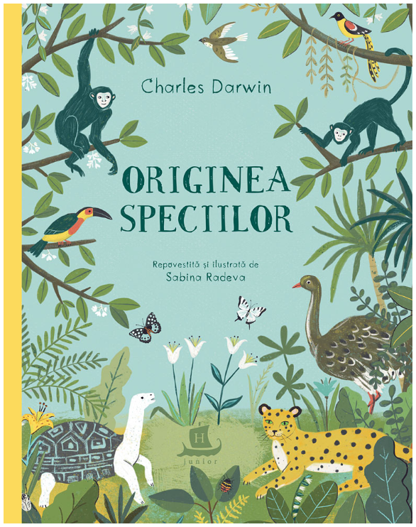 Originea speciilor | Charles Darwin, Sabina Radeva