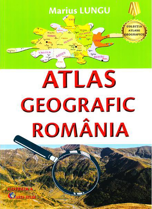 Atlas geografic Romania | Marius Lungu Carta Atlas Materii