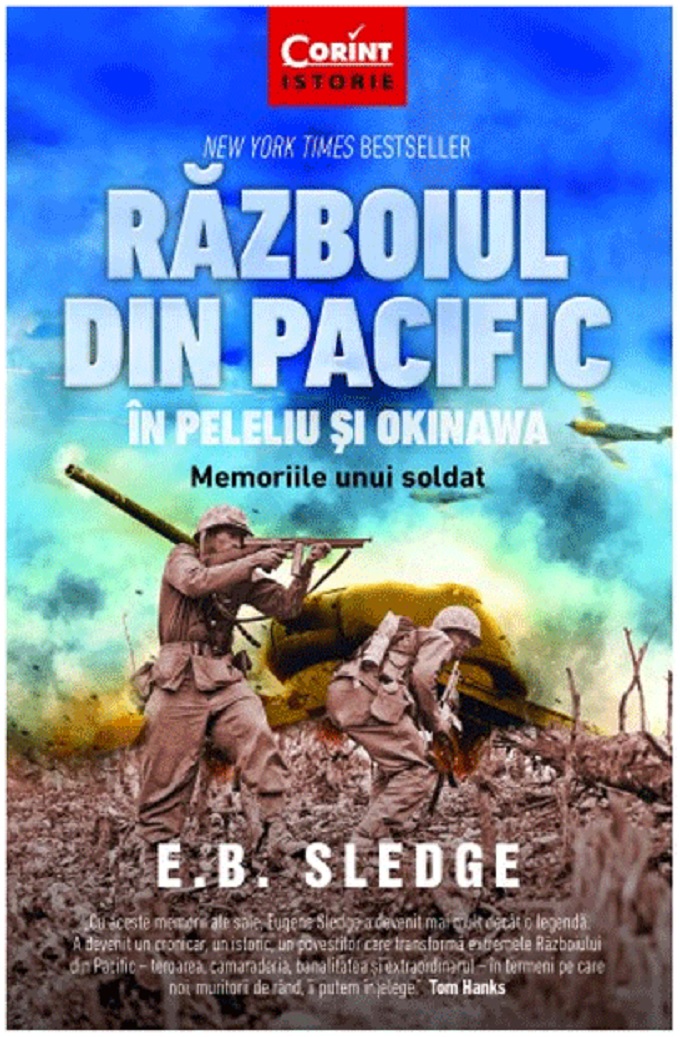 Razboiul din Pacific in Peleliu si Okinawa | E.B. Sledge Biografii 2022