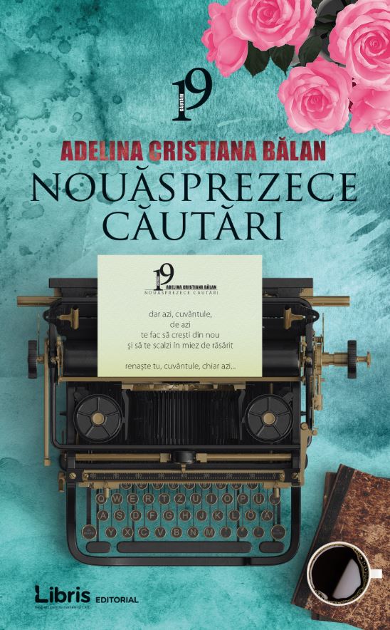 Nouasprezece cautari | Adelina Cristiana Balan carturesti.ro Carte